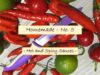 Made At Home – No. 5 : Three Hot and Spicy Sauces!