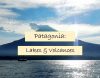 Patagonia – Argentinean Lakes
